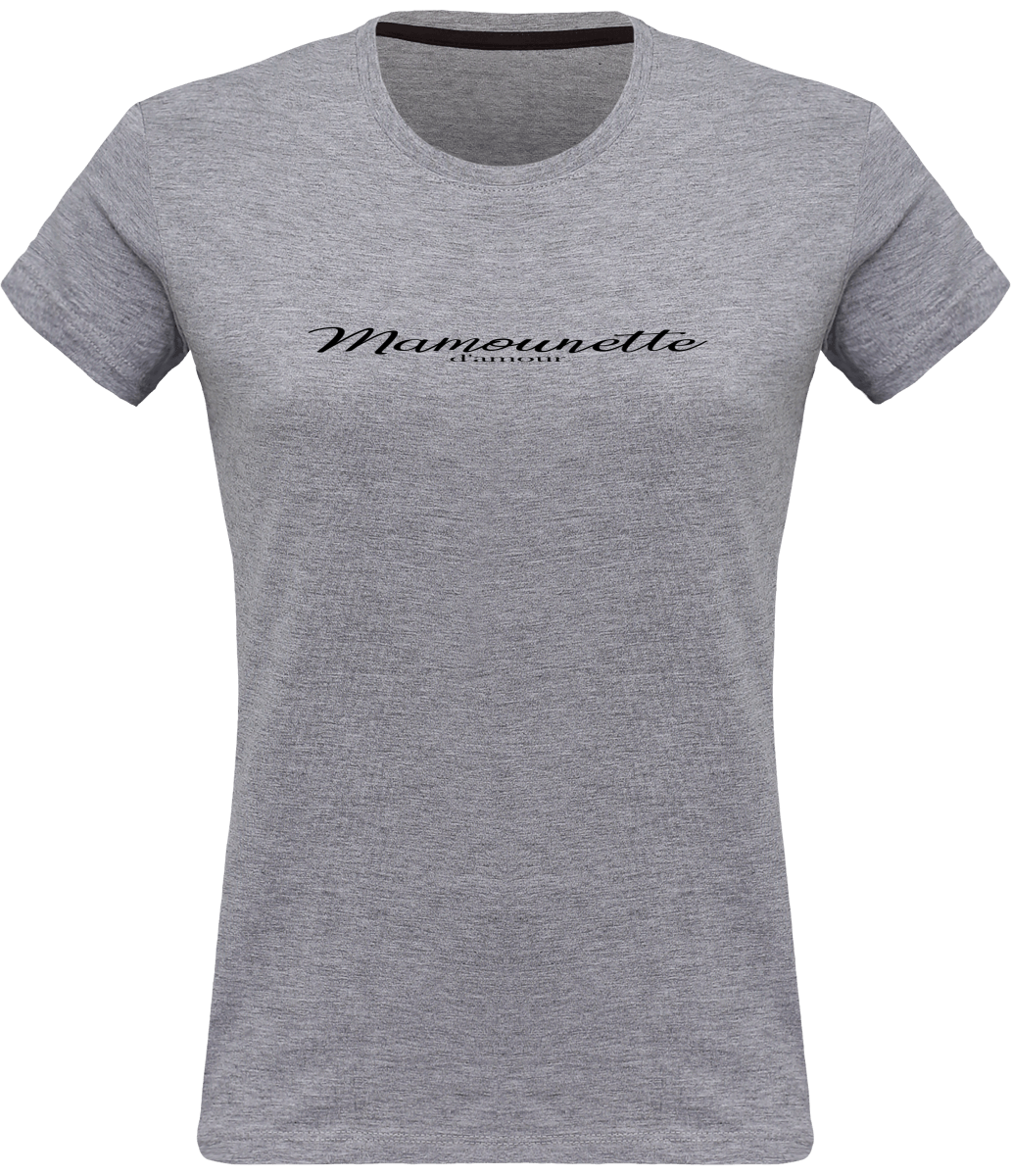 T-shirt Femme 180g - "Mamounette d'amour"