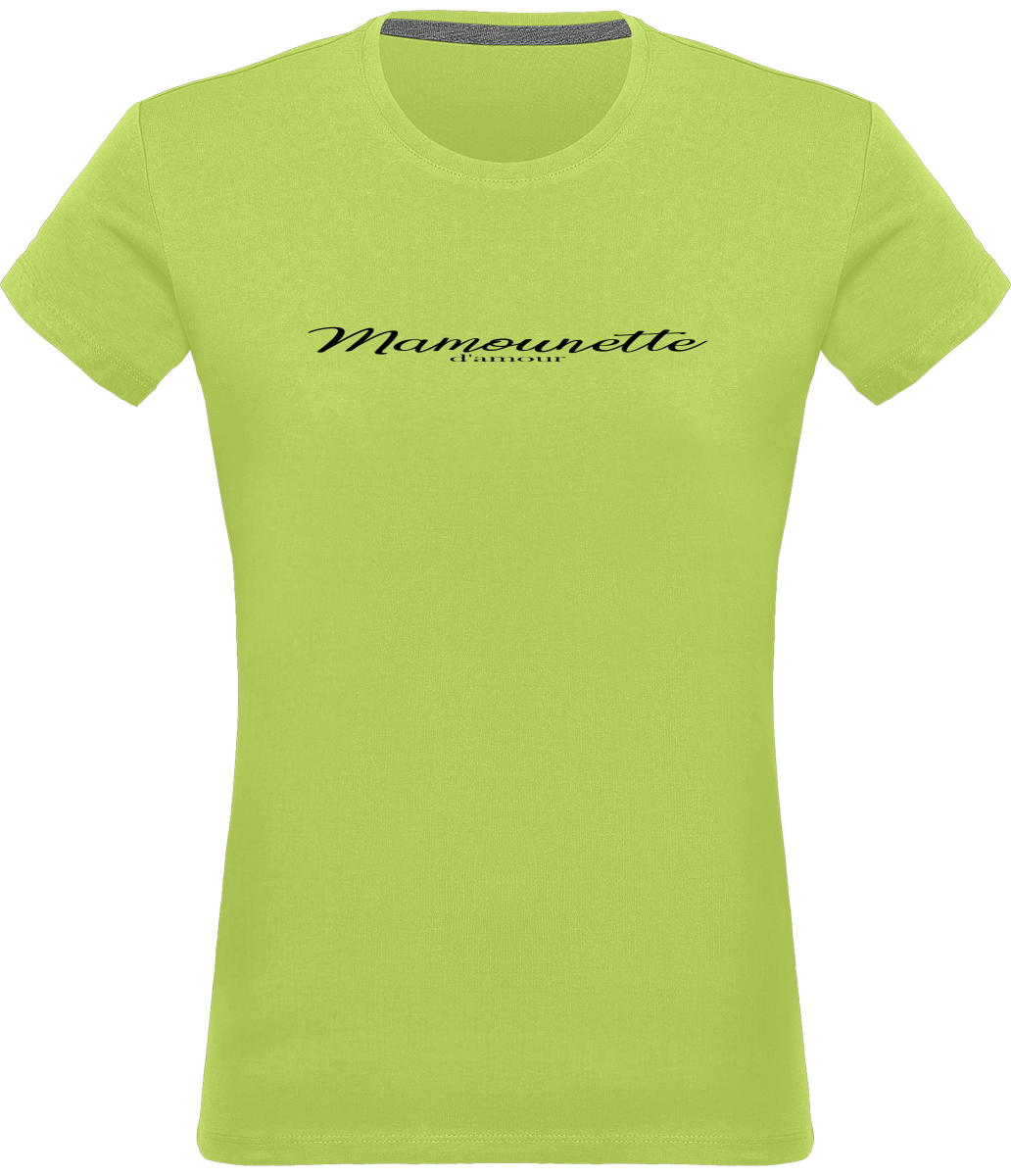 T-shirt Femme 180g - "Mamounette d'amour"