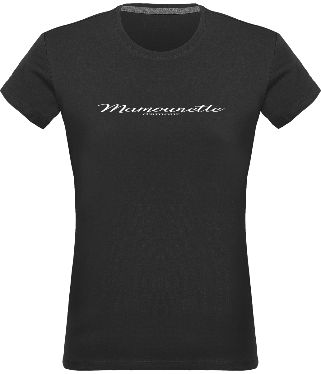 T-shirt Femme 180g - "Mamounette d'amour"