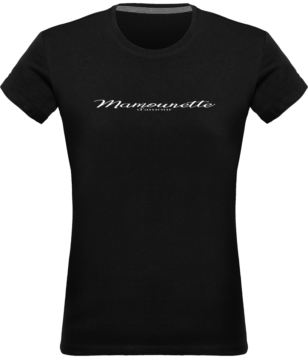 T-shirt Femme 180g - "Mamounette d'amour"