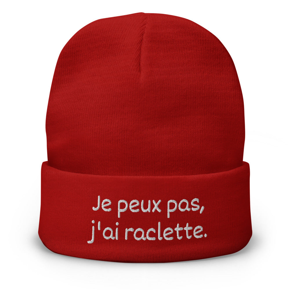 Bonnet brodé "Je peux pas, j'ai raclette"